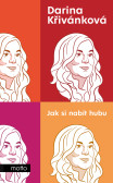 Jak si nabít hubu Jak si nabít hubu