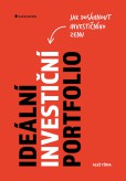 Ideální investiční portfolio Ideální investiční portfolio