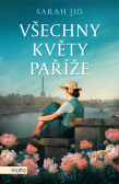 Všechny květy Paříže Všechny květy Paříže