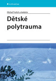 Dětské polytrauma Dětské polytrauma