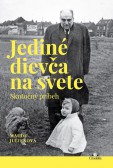 Jediné dievča na svete Jediné dievča na svete