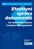 Efektivní správa dokumentů Efektivní správa dokumentů