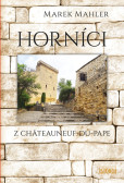 Horníci z Châteauneuf-du-Pape Horníci z Châteauneuf-du-Pape