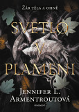 Světlo v plameni Světlo v plameni