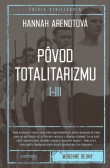 Pôvod totalitarizmu I - III Pôvod totalitarizmu I - III
