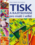 Tisk a razítkování pro malé i velké
