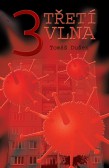 Třetí vlna Třetí vlna