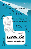 Budoucí úča Budoucí úča