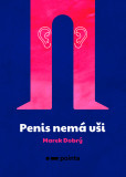Penis nemá uši