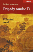 Případy soudce Ti. Půlnoční soud Případy soudce Ti. Půlnoční soud