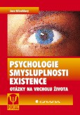 Psychologie smysluplnosti existence Psychologie smysluplnosti existence