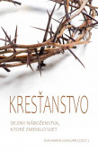 Kresťanstvo Kresťanstvo