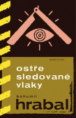 Ostře sledované vlaky Ostře sledované vlaky