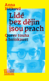 Lidé bez dějin jsou prach Lidé bez dějin jsou prach
