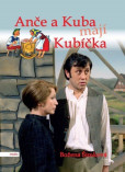 Anče a Kuba mají Kubíčka Anče a Kuba mají Kubíčka