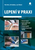 Lepení v praxi Lepení v praxi