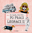 Po práci legraci II. Po práci legraci II.