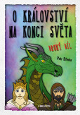O království Na konci světa – 2. díl O království Na konci světa – 2. díl