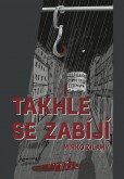 Takhle se zabíjí Takhle se zabíjí