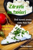 Zdravie na tanieri Zdravie na tanieri
