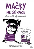 Mačky nie sú ovce