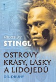 Ostrovy krásy, lásky a lidojedů (Díl druhý)
