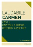 Laudabile Carmen – část II Laudabile Carmen – část II
