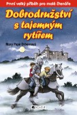 Dobrodružství s tajemným rytířem Dobrodružství s tajemným rytířem