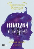 Rosewoodska kronika: Princezná v utajení Rosewoodska kronika: Princezná v utajení