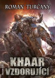 Khaar vzdorující Khaar vzdorující