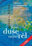 Jedna duše, mnoho těl Jedna duše, mnoho těl