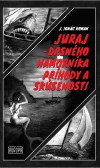 Juraj – drsného námorníka príhody a skúsenosti Juraj – drsného námorníka príhody a skúsenosti
