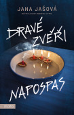 Dravé zvěři napospas Dravé zvěři napospas