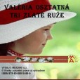Tri zlaté ruže Tri zlaté ruže