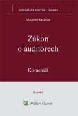 Komentář k zákonu č. 93/2009 Sb. Zákon o auditorech. 3., akt. vydání Komentář k zákonu č. 93/2009 Sb. Zákon o auditorech. 3., akt. vydání