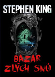 Bazar zlých snů Bazar zlých snů
