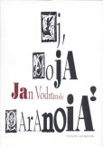 Ej moja paranoia! Ej moja paranoia!