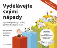 Vydělávejte svými nápady Vydělávejte svými nápady