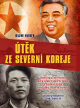 Útěk ze Severní Koreje Útěk ze Severní Koreje