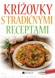 Krížovky s tradičnými receptami Krížovky s tradičnými receptami