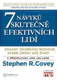 7 návyků skutečně efektivních lidí 7 návyků skutečně efektivních lidí