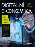 Digitální ekonomika Digitální ekonomika