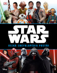 Star Wars: Veľká encyklopédia postáv Star Wars: Veľká encyklopédia postáv