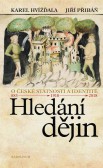 Hledání dějin Hledání dějin