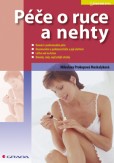 Péče o ruce a nehty Péče o ruce a nehty