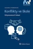 Konflikty ve škole Konflikty ve škole