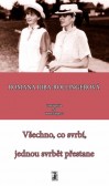Všechno co svrbí, jednou svrbět přestane