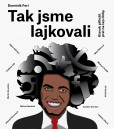 Tak jsme lajkovali Tak jsme lajkovali