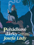 Pohádkové dárky Josefa Lady Pohádkové dárky Josefa Lady