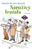 Náruživý tenista Náruživý tenista